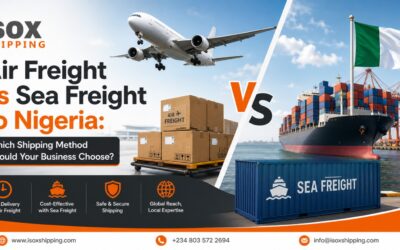 Air Freight vs Sea Freight to Nigeria: Which Shipping Method Should Your Business Choose?